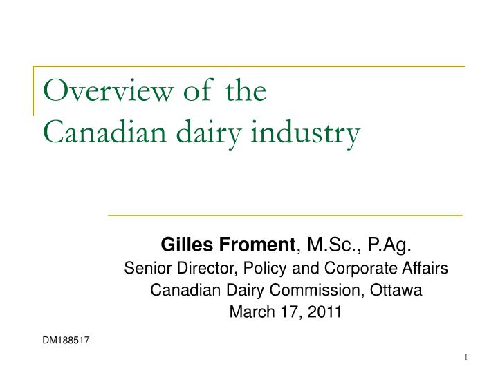 overview of the canadian dairy industry