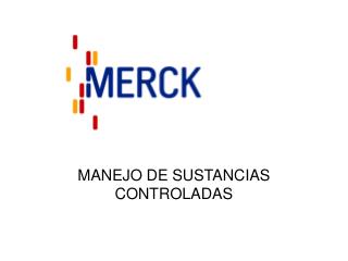 manejo de sustancias controladas