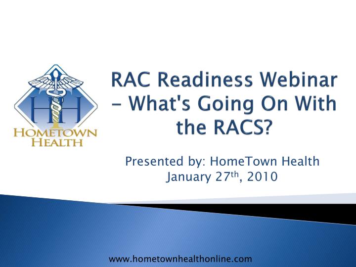 rac readiness webinar what s going on with the racs