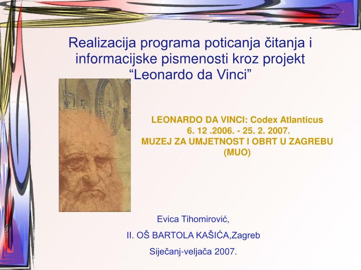 realizacija programa poticanja itanja i informacijske pismenosti kroz projekt leonardo da vinci