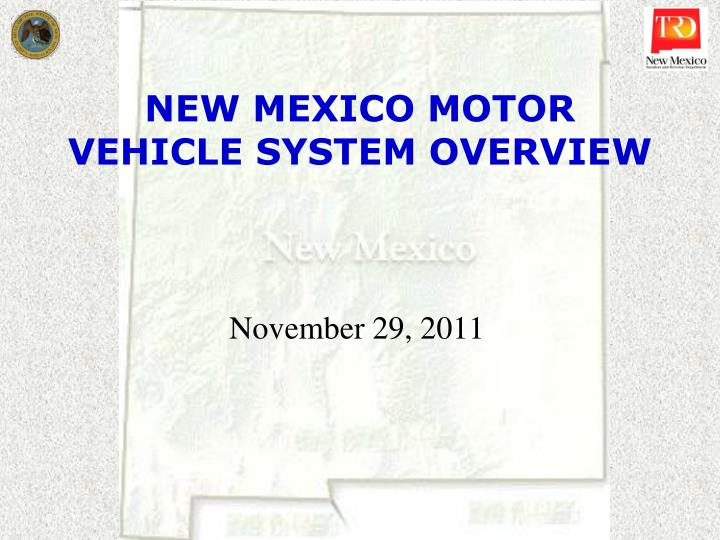 new mexico motor vehicle system overview