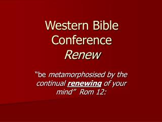 Western Bible Conference Renew