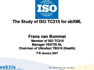ISO TC215: Study for ebXML