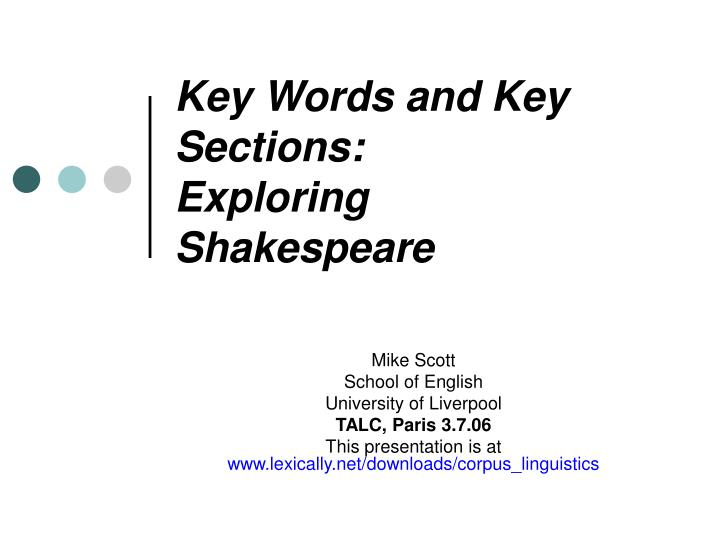 key words and key sections exploring shakespeare