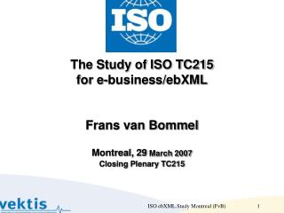 ISO TC215: Study for ebXML