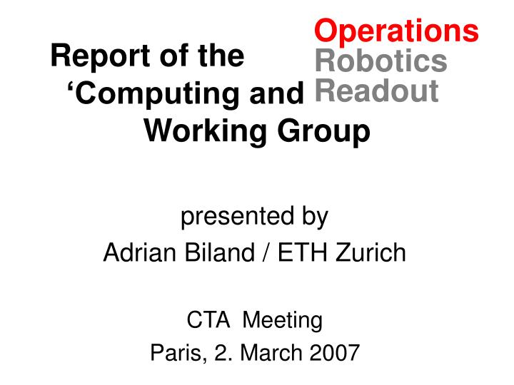 report of the computing and readout working group
