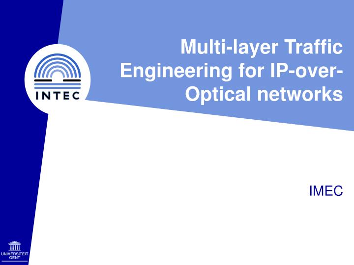 multi layer traffic engineering for ip over optical networks