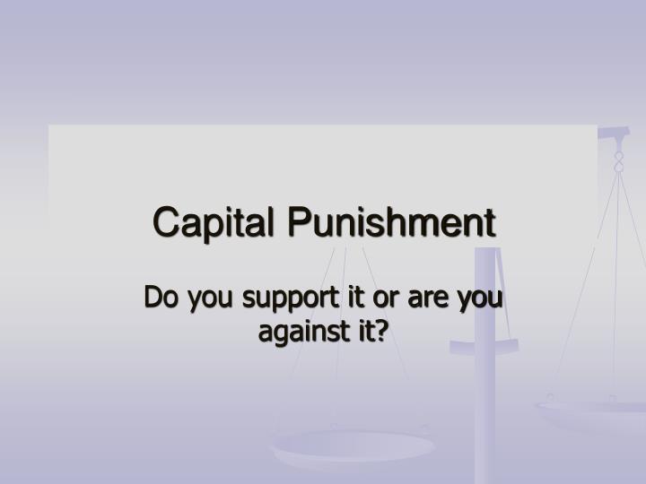 capital punishment