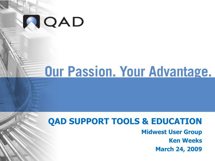 qad support tools education