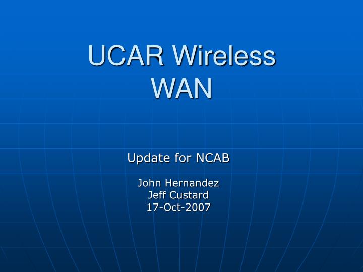 ucar wireless wan