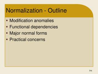 Normalization - Outline