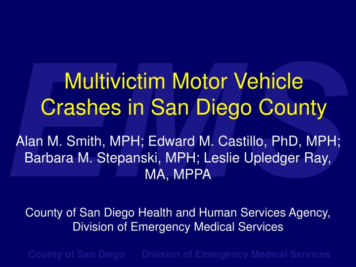 multivictim motor vehicle crashes in san diego county