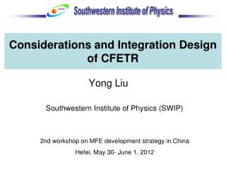Considerations and Integration Design of CFETR