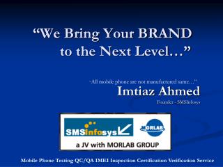 “We Bring Your BRAND to the Next Level…”