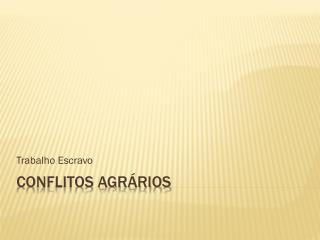 trabalho escravo