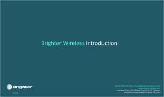 Brighter Wireless Introduction