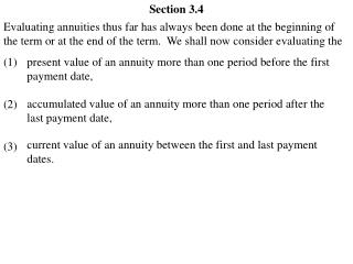 present value of an annuity more than one period before the first payment date,