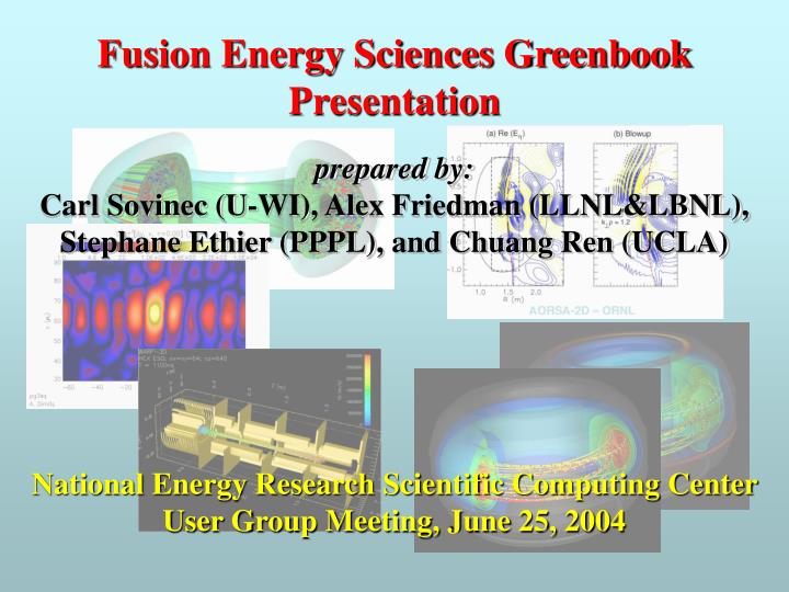 fusion energy sciences greenbook presentation