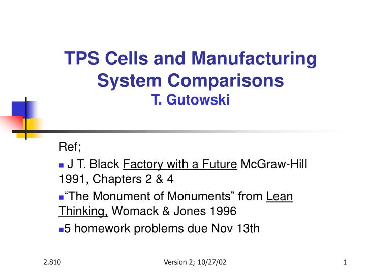 tps cells and manufacturing system comparisons t gutowski