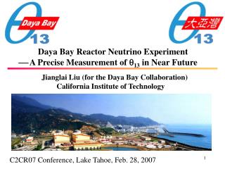 Daya Bay Reactor Neutrino Experiment ? A Precise Measurement of ? 13 in Near Future