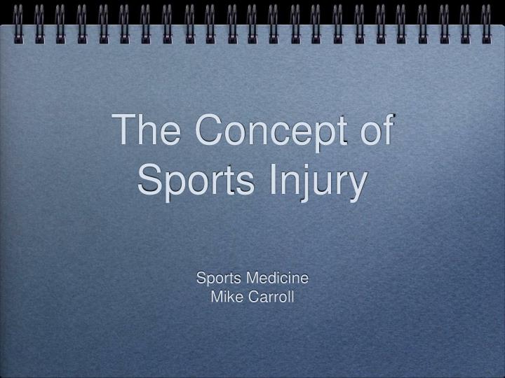 the concept of sports injury