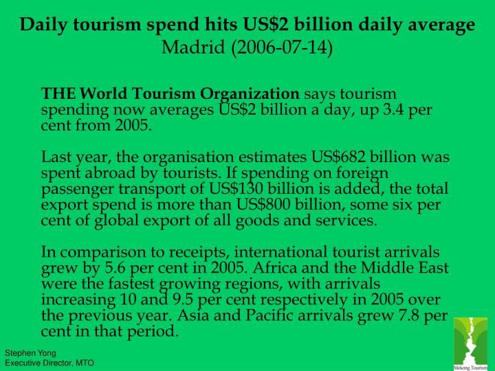 daily tourism spend hits us 2 billion daily average madrid 2006 07 14