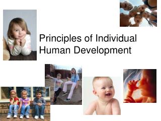 Principles of Individual Human Development