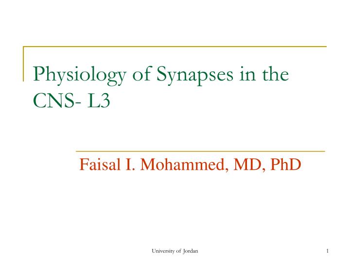 physiology of synapses in the cns l3