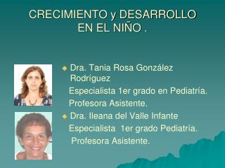 crecimiento y desarrollo en el ni o