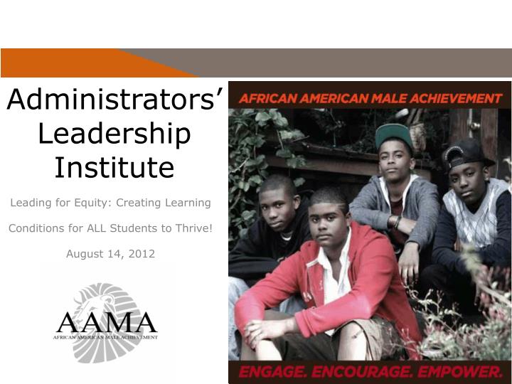 administrators leadership institute