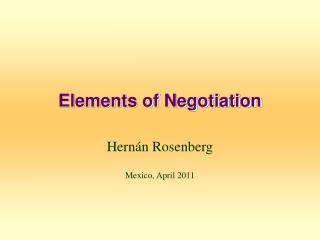 Elements of Negotiation