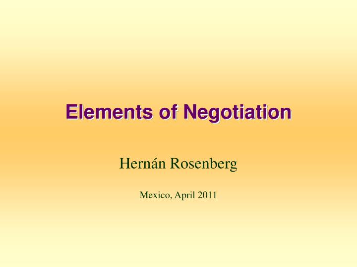 elements of negotiation