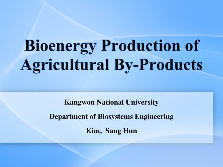 bioenergy production of agricultural by products