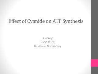 Effect of Cyanide on ATP S ynthesis