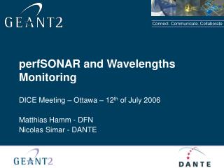 perfSONAR and Wavelengths Monitoring