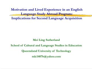 Mei Ling Sutherland School of Cultural and Language Studies in Education