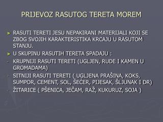prijevoz rasutog tereta morem