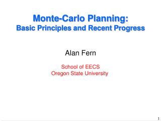 Monte-Carlo Planning: Basic Principles and Recent Progress