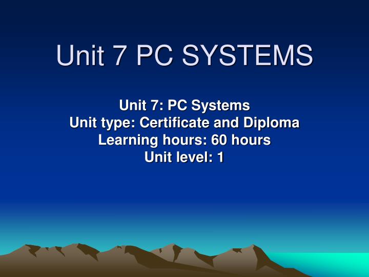 unit 7 pc systems