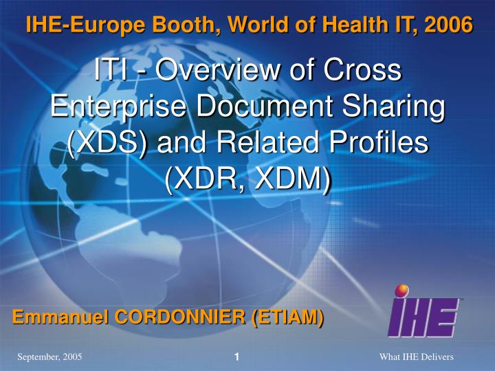 iti overview of cross enterprise document sharing xds and related profiles xdr xdm
