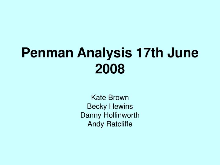 penman analysis 17th june 2008