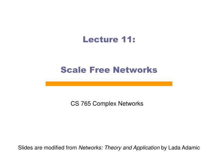lecture 11 scale free networks