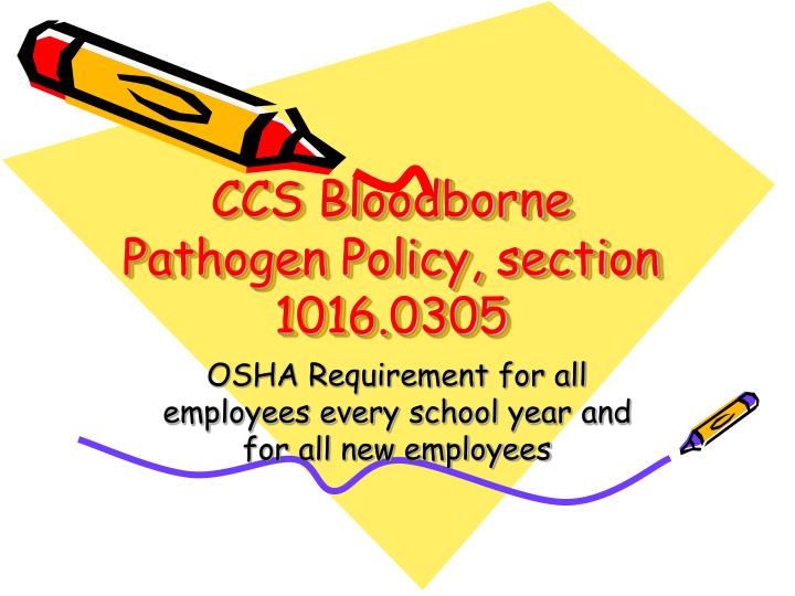 ccs bloodborne pathogen policy section 1016 0305