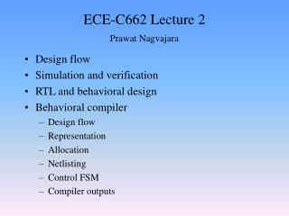 ECE-C662 Lecture 2 Prawat Nagvajara