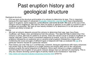 Past eruption history and geological structure