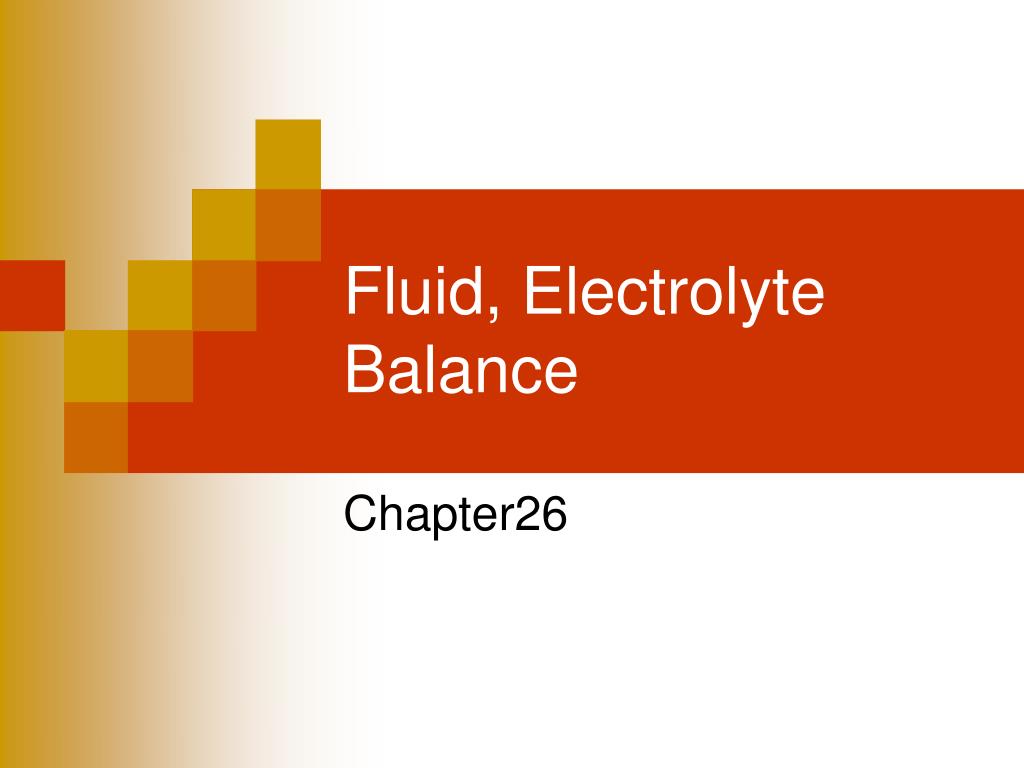 PPT - Fluid, Electrolyte Balance PowerPoint Presentation, free download ...