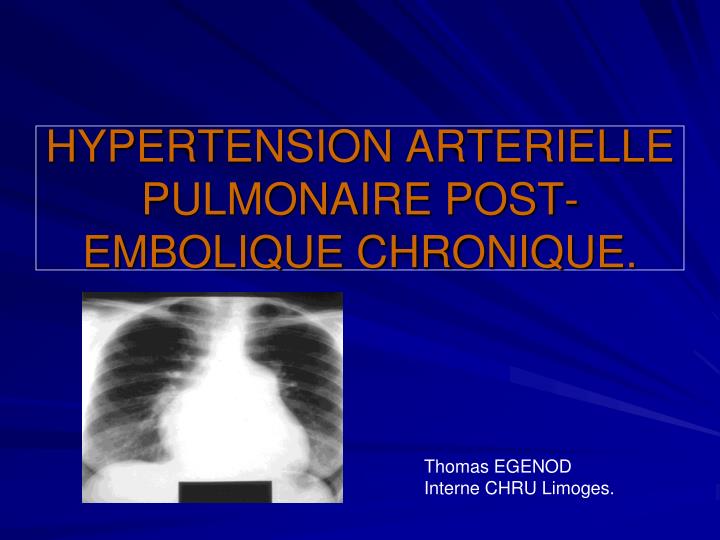 hypertension arterielle pulmonaire post embolique chronique