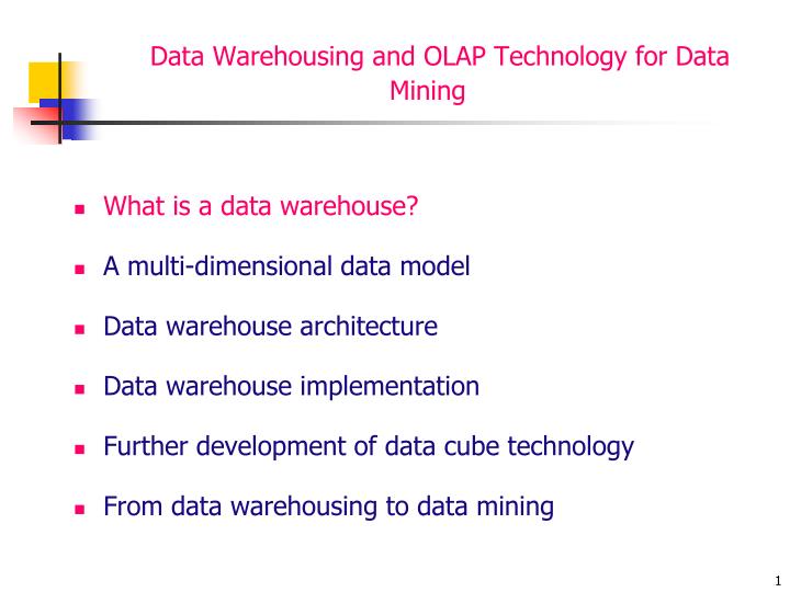 data warehousing and olap technology for data mining