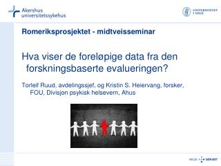 romeriksprosjektet midtveisseminar