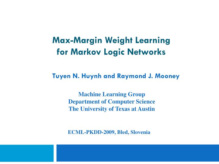 max margin weight learning for markov logic networks